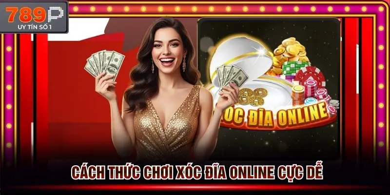 Cách thức chơi xóc đĩa online cực dễ thắng tại 789p