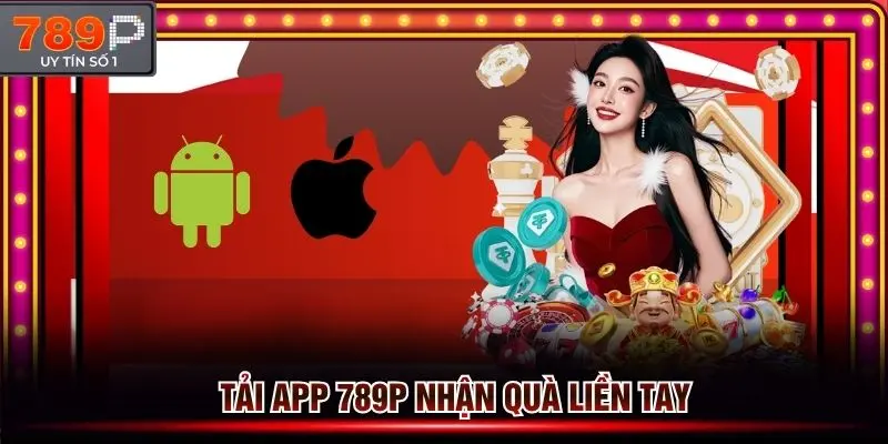Lưu ý cho thành viên khi tải app 789p